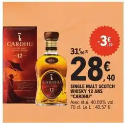 E.Leclerc CARDHU SINGLE MALT SCOTCH WHISKY 12 ANS offre