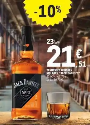 E.Leclerc TENNESSEE WHISKEY MCLAREN “JACK DANIEL'S” offre