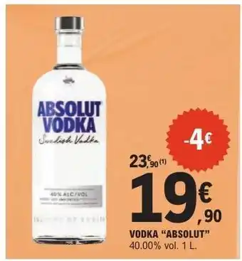 E.Leclerc Vodka Absolut offre