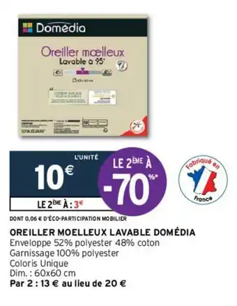 Intermarché Oreiller Moelleux Lavable Domédia offre
