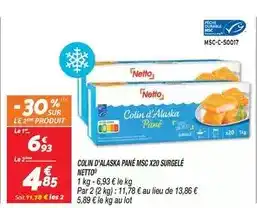Netto Netto - colin d'alaska pane msc x20 surgele offre