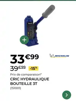 Feu Vert MICHELIN Cric hydraulique bouteille 3t offre