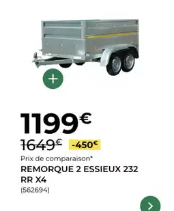Feu Vert Remorque 2 essieux 232 rr x4 offre
