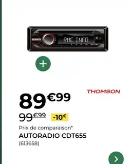 Feu Vert THOMSON Autoradio cdt655 offre