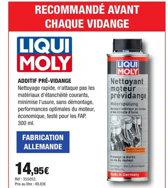 Autobacs LIQUI MOLY Additif pré-vidange offre