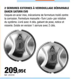 Autobacs 2 serrures externes à verrouillage débrayable daken saturn evo offre