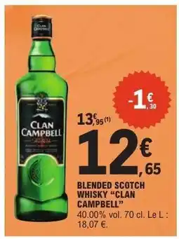 E.Leclerc BLENDED SCOTCH WHISKY CLAN CAMPBELL offre