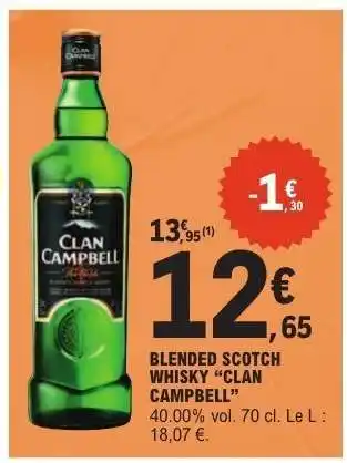 E.Leclerc BLENDED SCOTCH WHISKY CLAN CAMPBELL offre