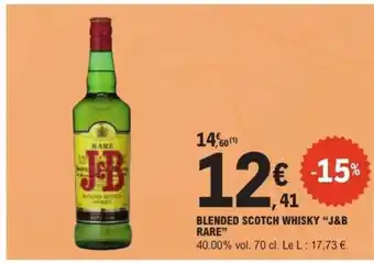 E.Leclerc BLENDED SCOTCH WHISKY J&B RARE offre
