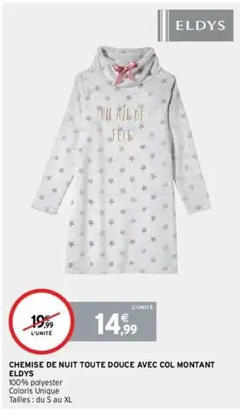 Intermarché Chemise De Nuit Toute Douce Avec Col Montant Eldys offre