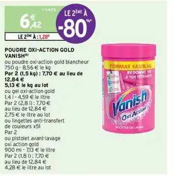 Intermarché Poudre Oxi-Action Gold Vanish offre