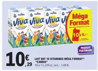 E.Leclerc Lait UHT 10 Vitamines Méga Format 'Candia' offre