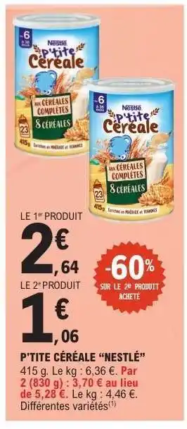 E.Leclerc P'TITE CÉRÉALE NESTLÉ offre