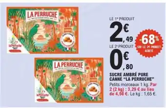 E.Leclerc SUCRE AMBRÉ PURE CANNE “LA PERRUCHE” offre