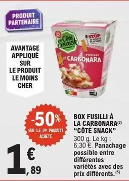 E.Leclerc BOX FUSILLI À LA CARBONARA “CÔTÉ SNACK” offre