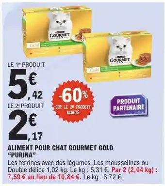 E.Leclerc ALIMENT POUR CHAT GOURMET GOLD 'PURINA' offre