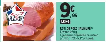 E.Leclerc Rôti de Porc Saumuré offre