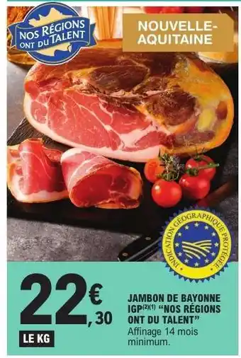 E.Leclerc Jambon De Bayonne Igp offre
