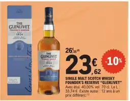 E.Leclerc SINGLE MALT SCOTCH WHISKY FOUNDER'S RESERVE GLENLIVET offre