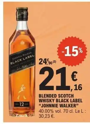 E.Leclerc Blended Scotch Whisky Black Label 'Johnnie Walker' offre