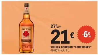 E.Leclerc WHISKY BOURBON “FOUR ROSES” offre