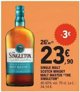 E.Leclerc SINGLE MALT SCOTCH WHISKY MALT MASTER 'THE SINGLETON' offre