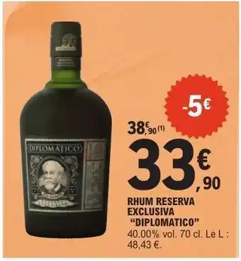 E.Leclerc RHUM RESERVA EXCLUSIVA DIPLOMATICO offre