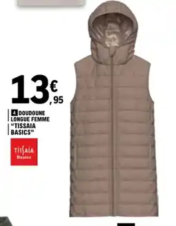 E.Leclerc Doudoune longue femme tissaia basics offre