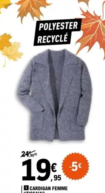 E.Leclerc Cardigan femme tissaia offre