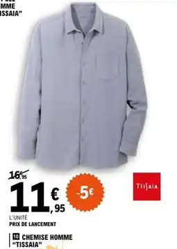 E.Leclerc Chemise homme tissaia offre