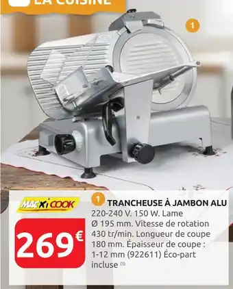 Rural Master MAXICOOK Trancheuse à jambon alu offre