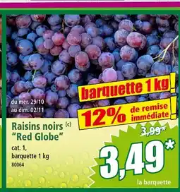 Norma RED GLOBE Raisins noirs offre