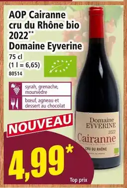 Norma Domaine Eyverine AOP Cairanne cru du Rhône bio 2022 offre