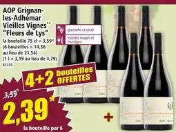 Norma FLEURS DE LYS AOP Grignan- les-Adhémar Vieilles Vignes offre
