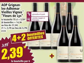 Norma FLEURS DE LYS AOP Grignan- les-Adhémar Vieilles Vignes offre