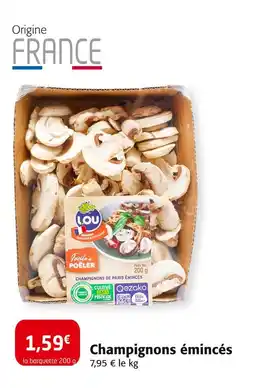 Colruyt LOU Champignons émincés offre
