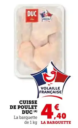 U Express DUC Cuisse de poulet offre
