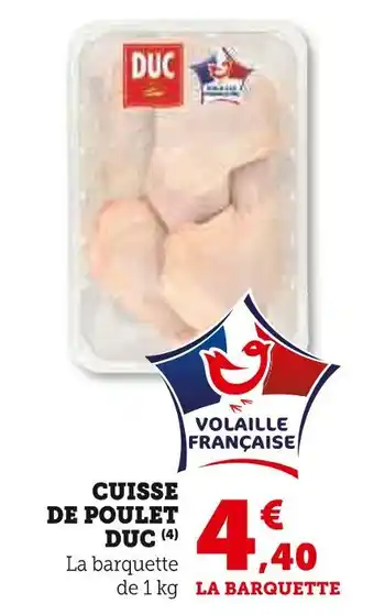 U Express DUC Cuisse de poulet offre
