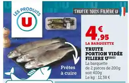 U Express U Truite portion vidée offre