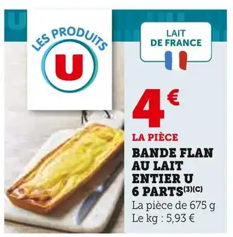 U Express U Bande flan au lait entier offre