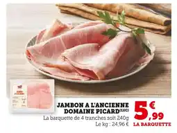 U Express Domaine Picard Jambon à l'ancienne offre