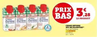 U Express Elle & Vire Crème Entière 30% MG offre