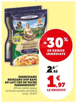 U Express Parmareggio Parmigiano Reggiano DOP râpé au lait cru de vache offre