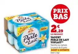 U Express YOPLAIT Yaourt Perle de Lait offre