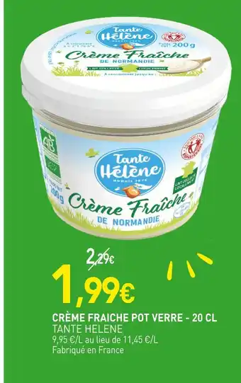 naturéO TANTE HELENE Crème Fraîche Pot Verre offre