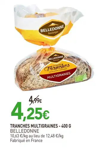 naturéO BELLEDONNE Tranches Multigraines offre