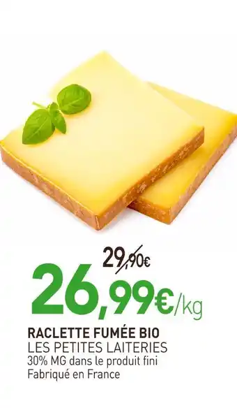 naturéO Les Petites Laiteries Raclette fumée bio offre