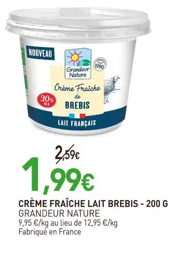 naturéO GRANDEUR NATURE Crème Fraîche Lait Brebis offre