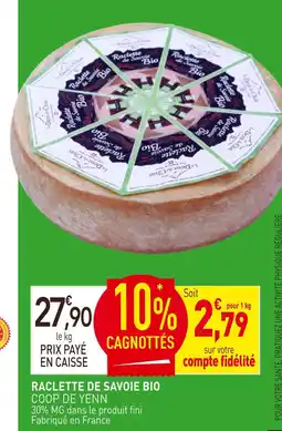 naturéO COOP DE YENN Raclette de Savoie Bio offre