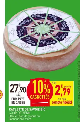 naturéO COOP DE YENN Raclette de Savoie Bio offre